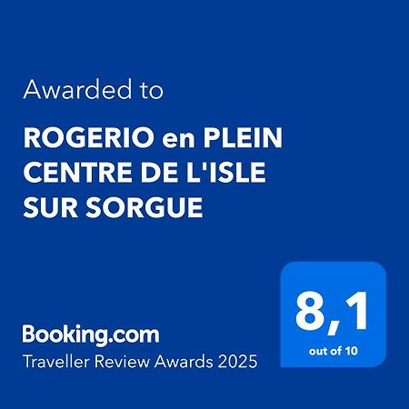 Rogerio En Plein Centre De L'Isle Sur Sorgue Apartman Kültér fotó